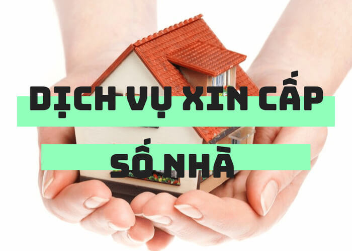 Dịch vụ xin cấp số nhà